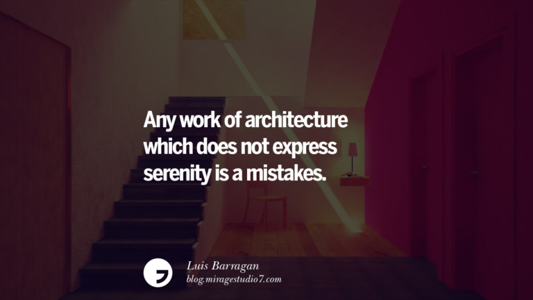 28 Inspirational Architecture Quotes by Famous Architects and Interior ...